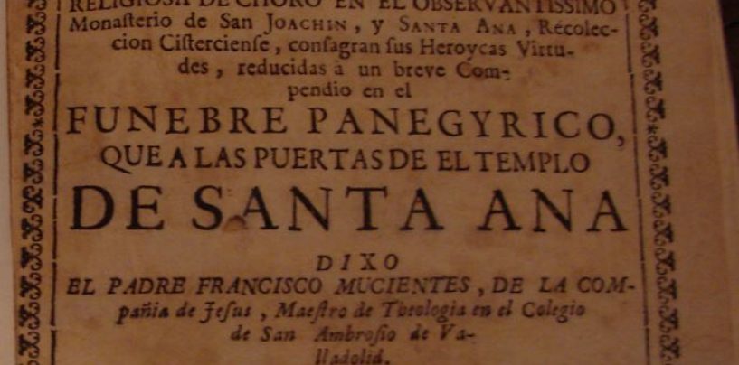 Real Monasterio de San Joaquín y Santa Ana: la morada de la madre Ana María de la Concepción